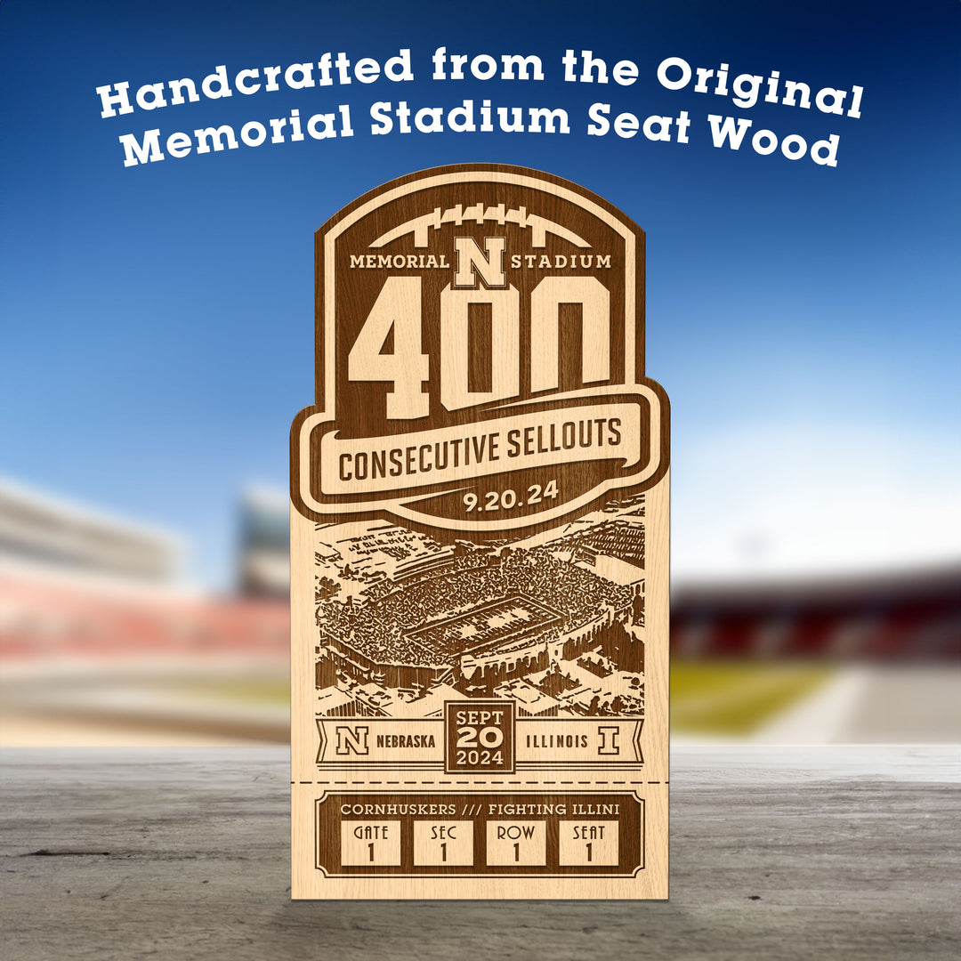 Limited Edition 400th Consecutive Sellout Commemorative Ticket – Made from Memorial Stadium Seat Wood